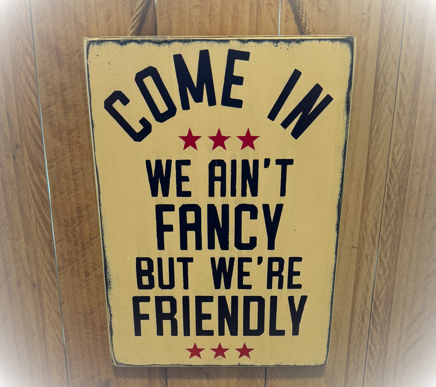 Rustic Wooden Sign - "Come In, We Ain't Fancy But We're Friendly" - Customizable Home Décor with Jute Twine - Business Welcome SignDecor - Wall Art (Copy)