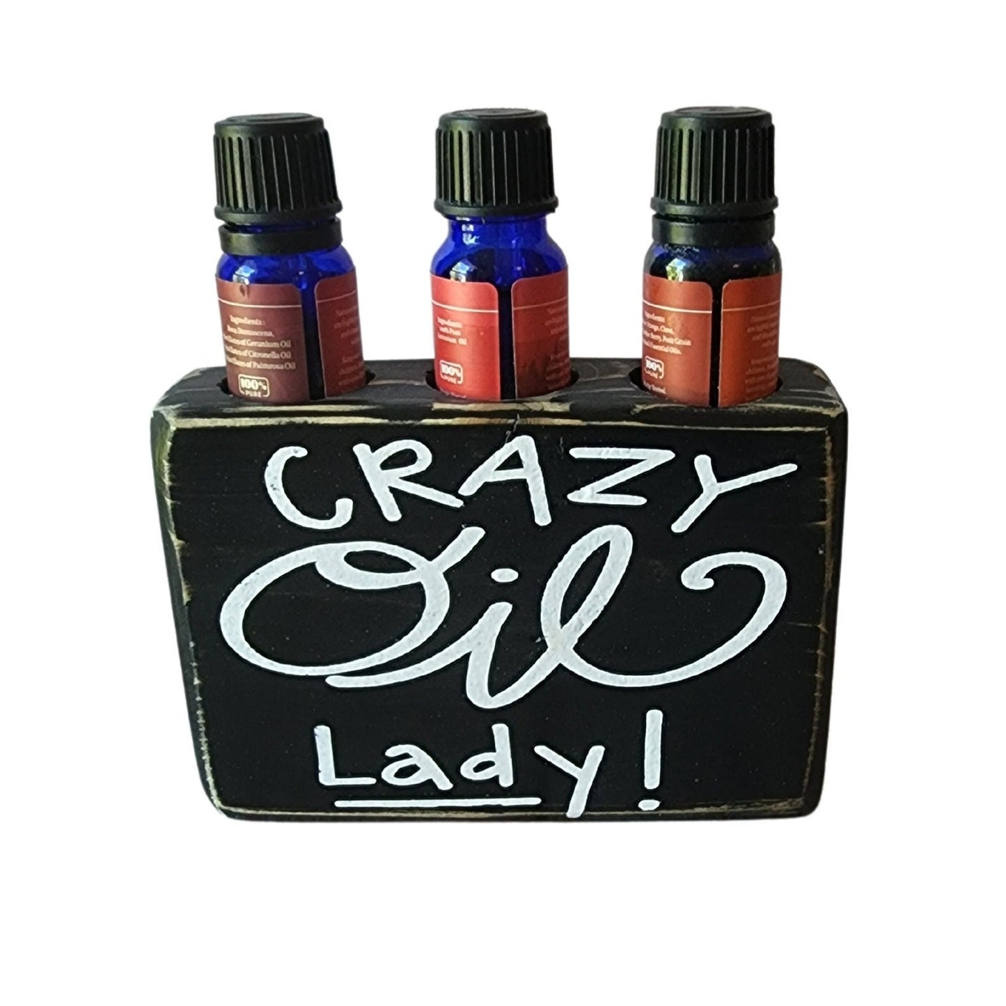 Crazy Oil Lady Wooden Essential Oil Holder 3 Hole Rustic Distressed Black Sign