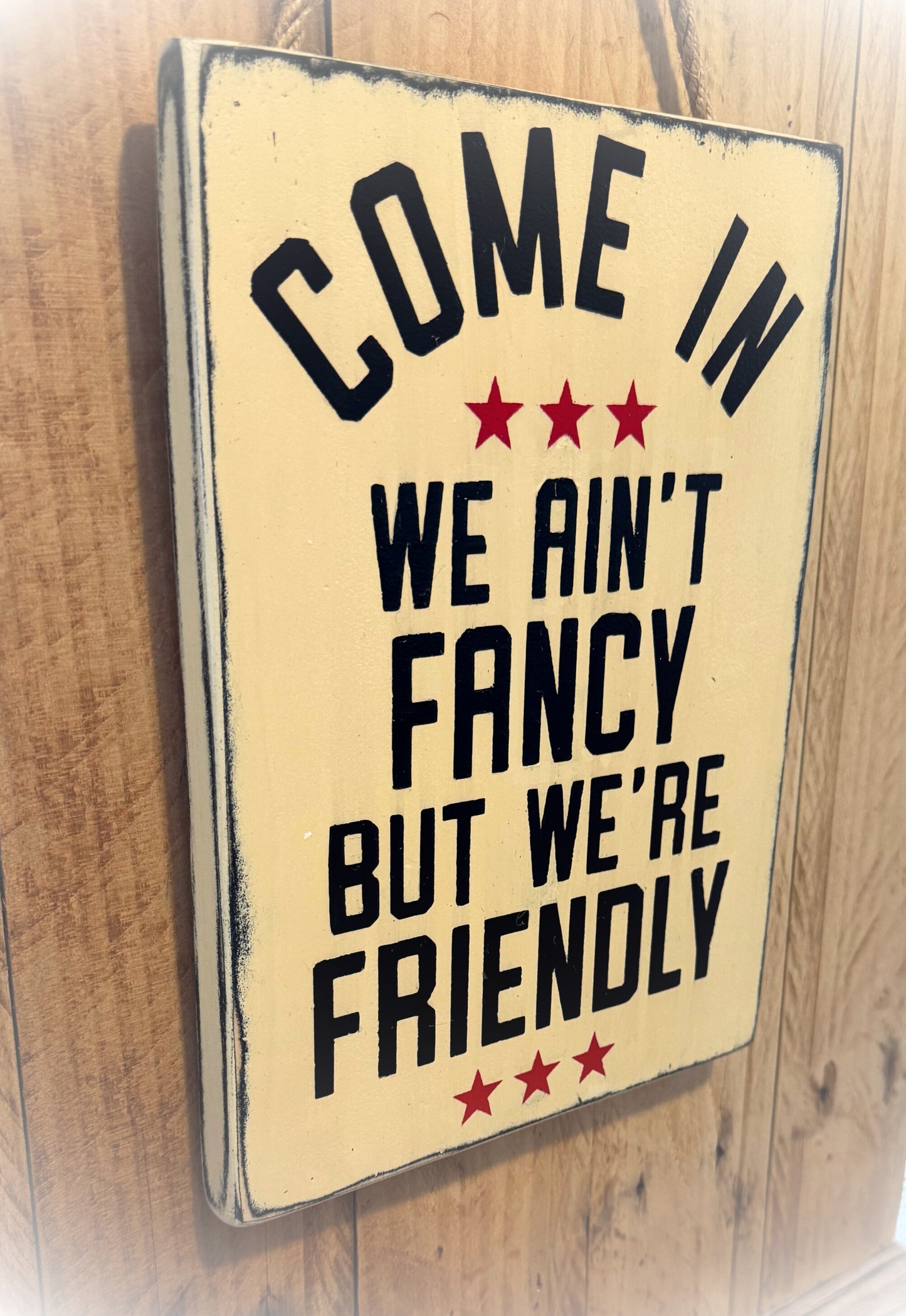 Rustic Wooden Sign - "Come In, We Ain't Fancy But We're Friendly" - Customizable Home Décor with Jute Twine - Business Welcome SignDecor - Wall Art (Copy)