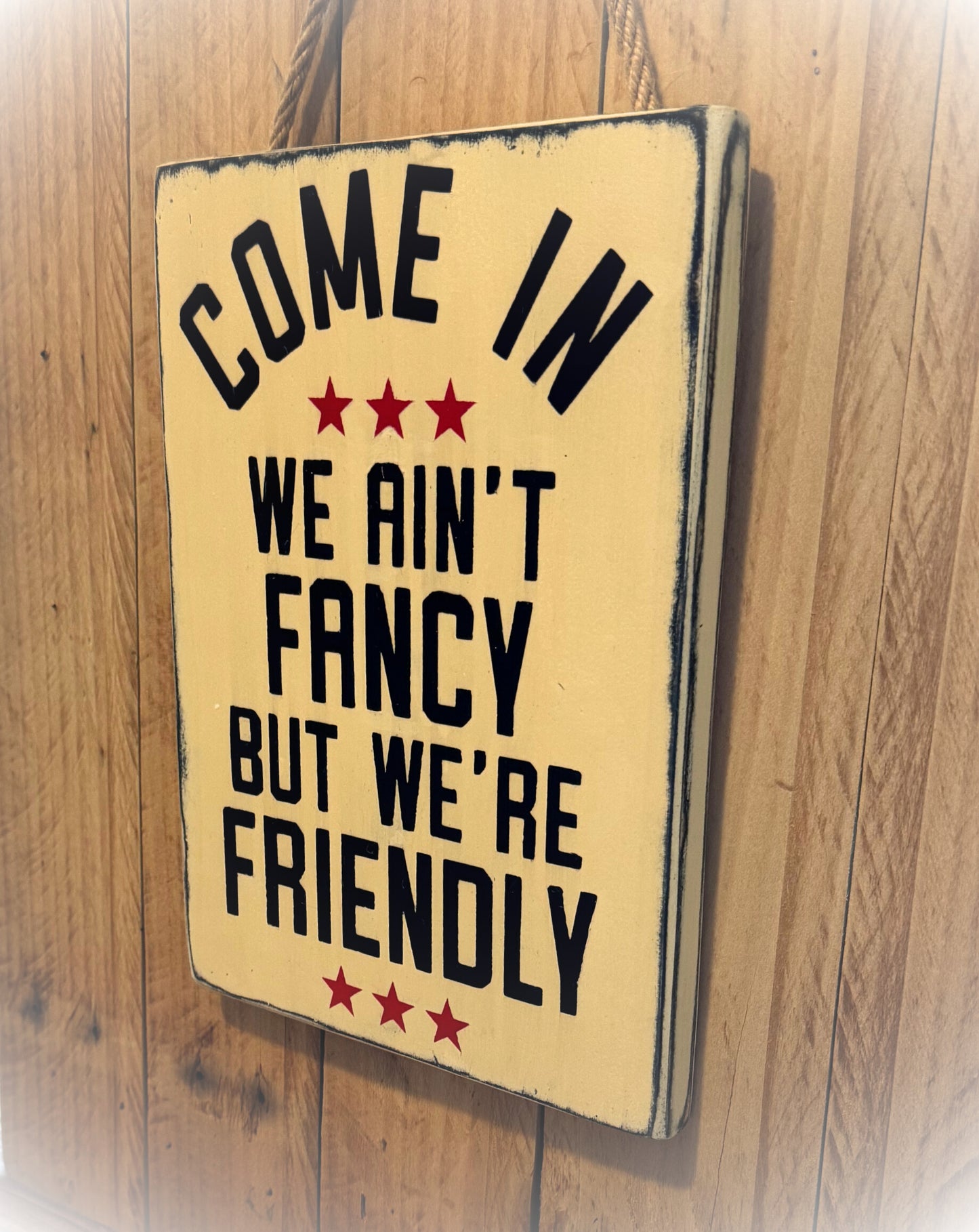 Rustic Wooden Sign - "Come In, We Ain't Fancy But We're Friendly" - Customizable Home Décor with Jute Twine - Business Welcome SignDecor - Wall Art (Copy)