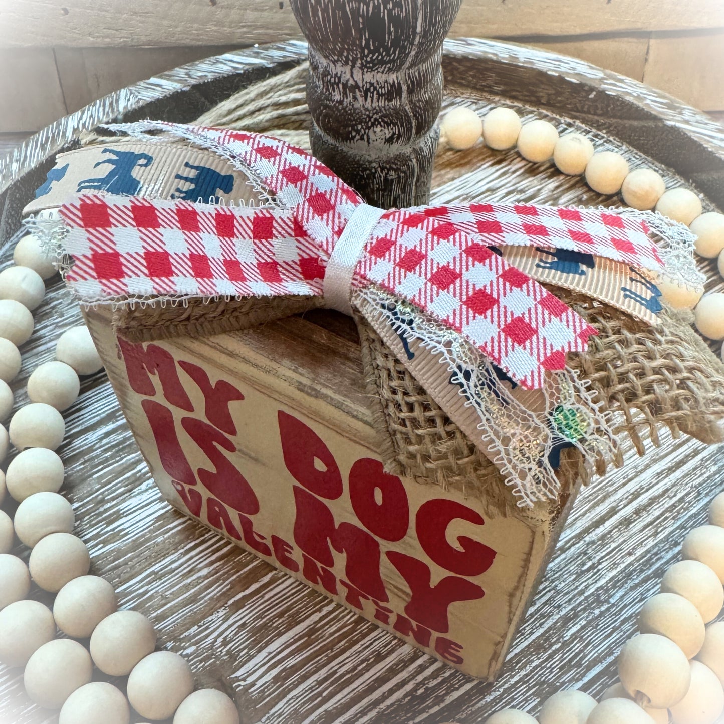 Funny Valentine's Day Tiered Tray Sign – "My Dog Is My Valentine" – Handcrafted Wooden Shelf Sitter