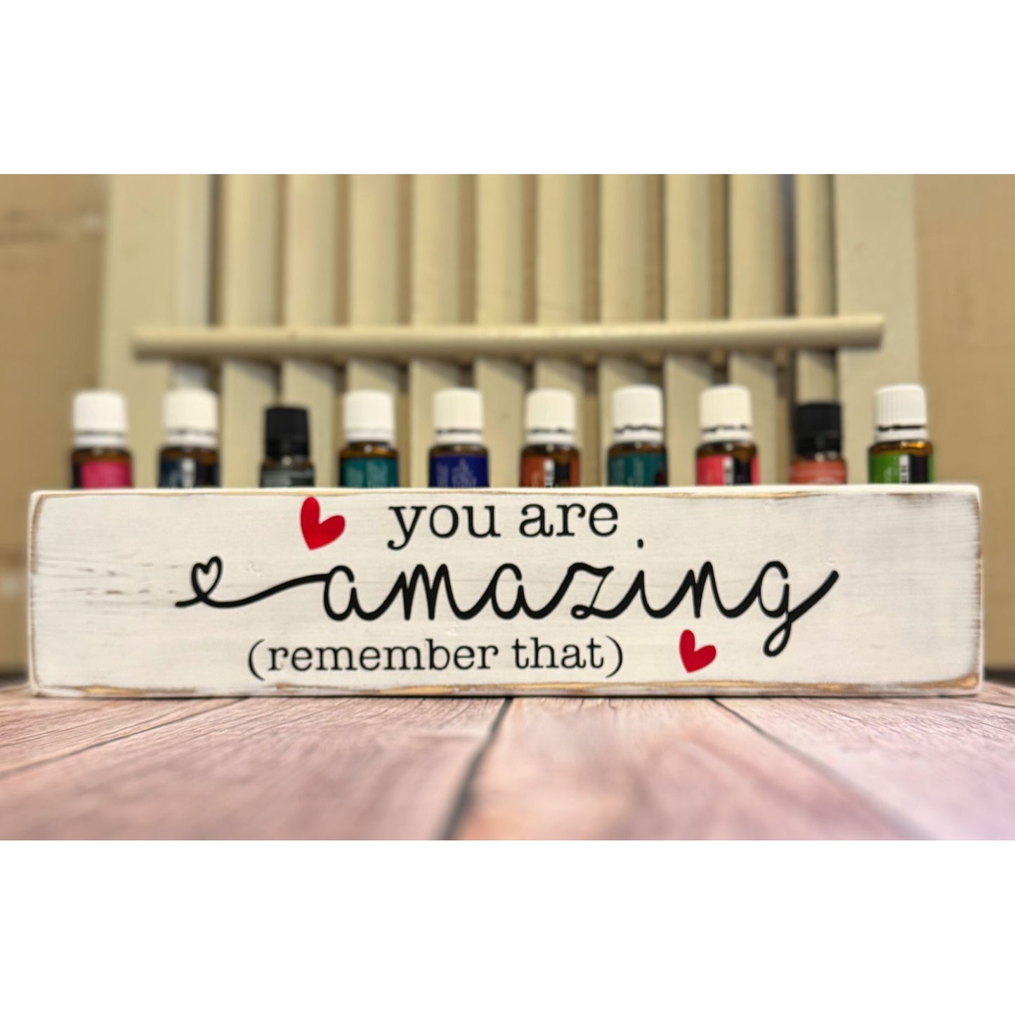 You Are Amazing Essential Oil Wooden Holder - Handmade Wooden Essential Oil Storage For 10-15ml bottles - Made to Order