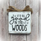 Funny Camp Sign – Rustic Wood Cabin Decor, "It's All Good In The Woods"
