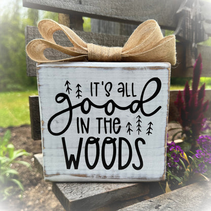 Funny Camp Sign – Rustic Wood Cabin Decor, "It's All Good In The Woods"