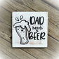 Custom Gifts For Him - Custom Man Cave Decor - Gifts Under 20 - Fathers Day Gift - Father's Day Sign - Wood Bar Sign - Funny Wooden Dad Sign