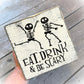 Eat Drink & Be Scary - Rustic Wooden Halloween Sign - Decor Under 20 - Hand Painted Wood Halloween Sign - Custom Halloween Decor - Wall Art