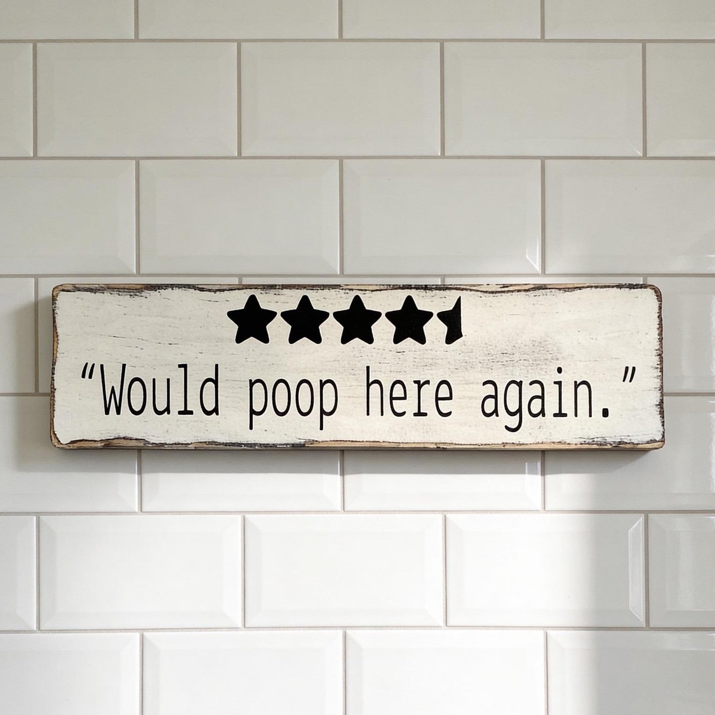 Funny Bathroom Sign Would Poop Here Again Rustic Wood Farmhouse Decor White