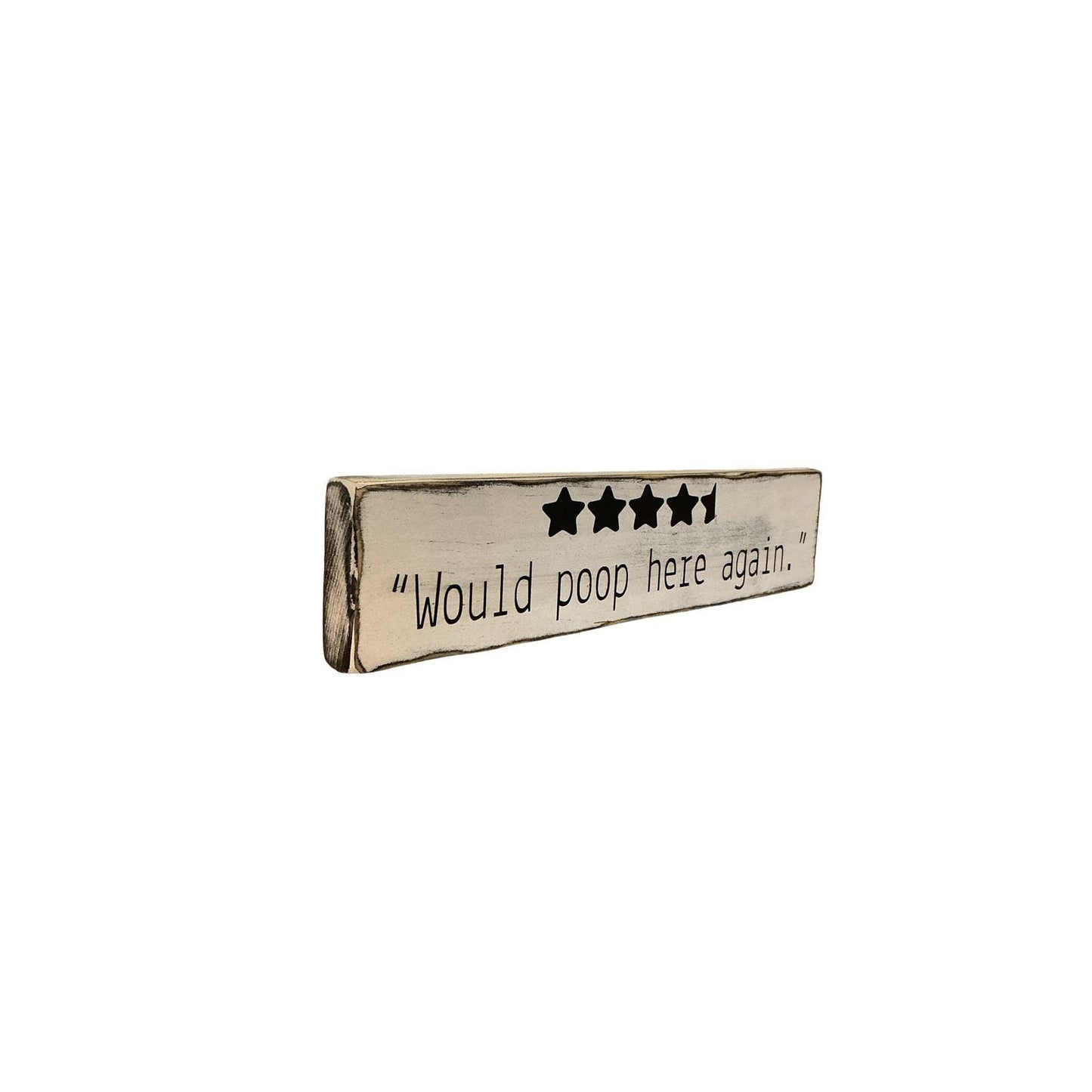 Funny Bathroom Sign Would Poop Here Again Rustic Wood Farmhouse Decor White