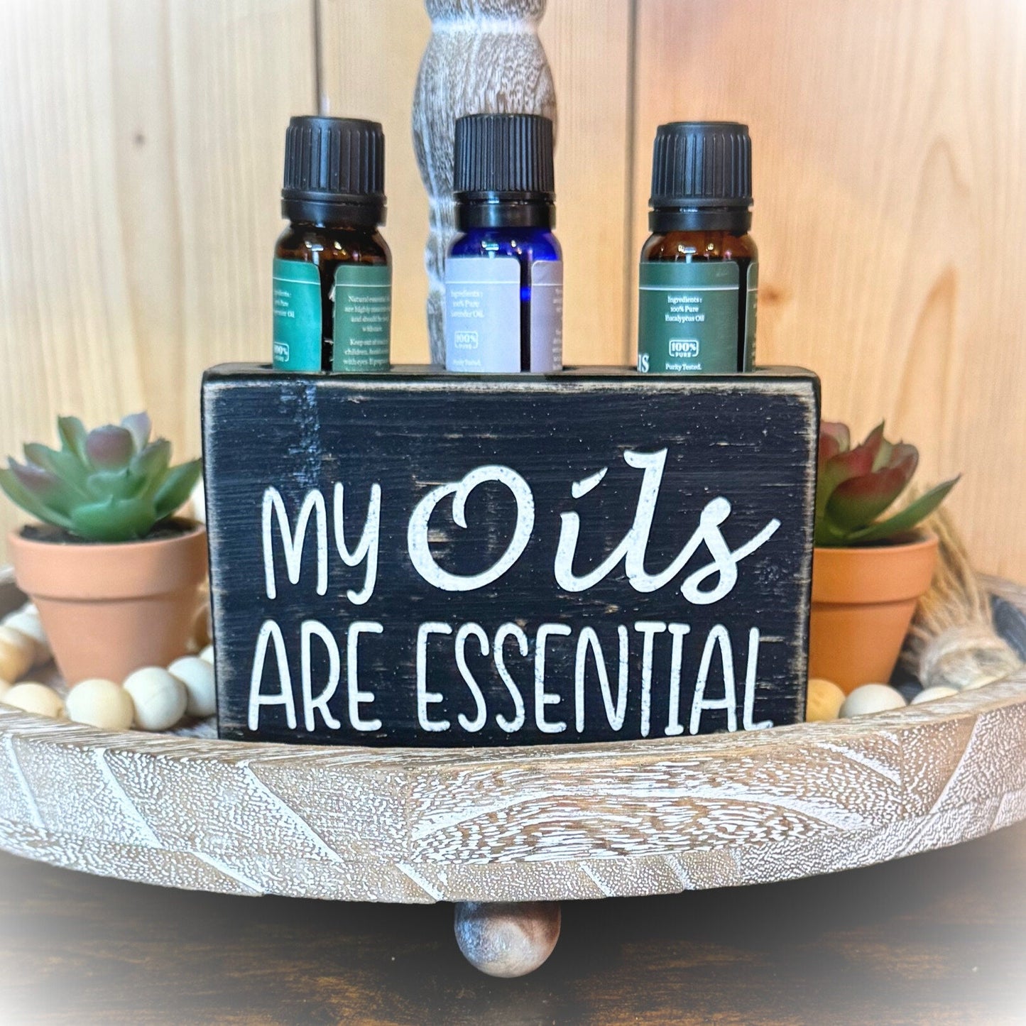 Basket Case Designs My Oils Are Essential Wood Sign Essential Oil Holder Black