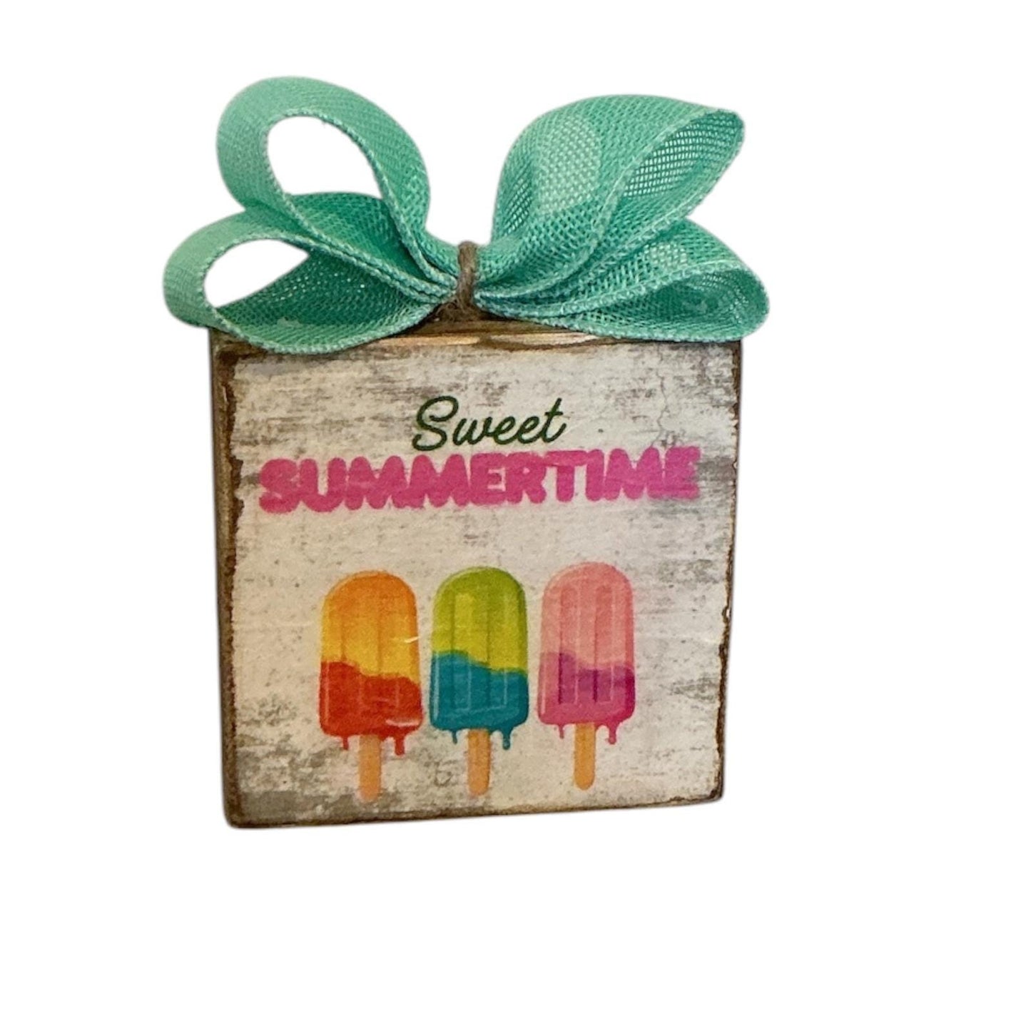 Basket Case Designs Sweet Summertime Wood Block Sign Popsicle Decor 4x4 NEW