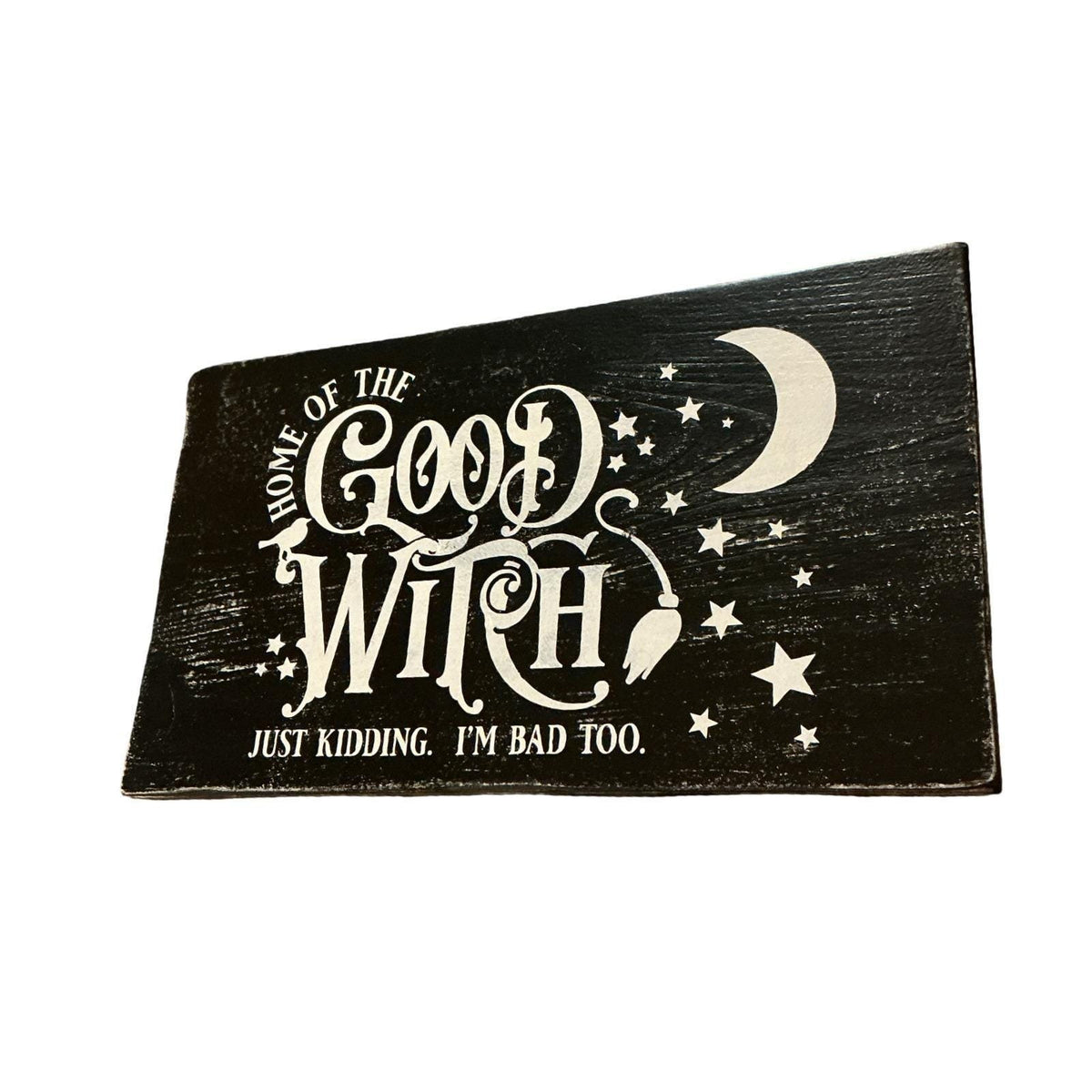 Home of the Good Witch Distressed Wood Sign Black White Rustic Wall Decor 16"