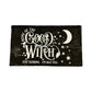 Home of the Good Witch Distressed Wood Sign Black White Rustic Wall Decor 16"