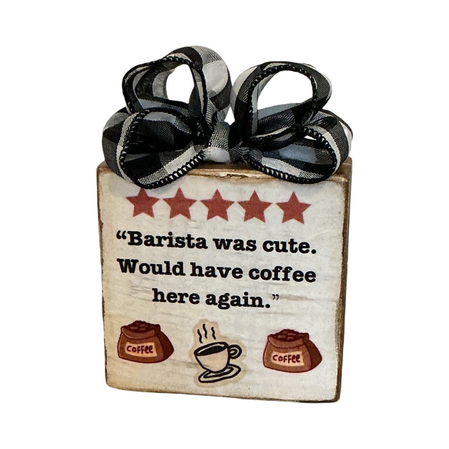 Handmade Barista Was Cute Coffee Wood Block Sign Buffalo Check Bow 4x4 Rustic